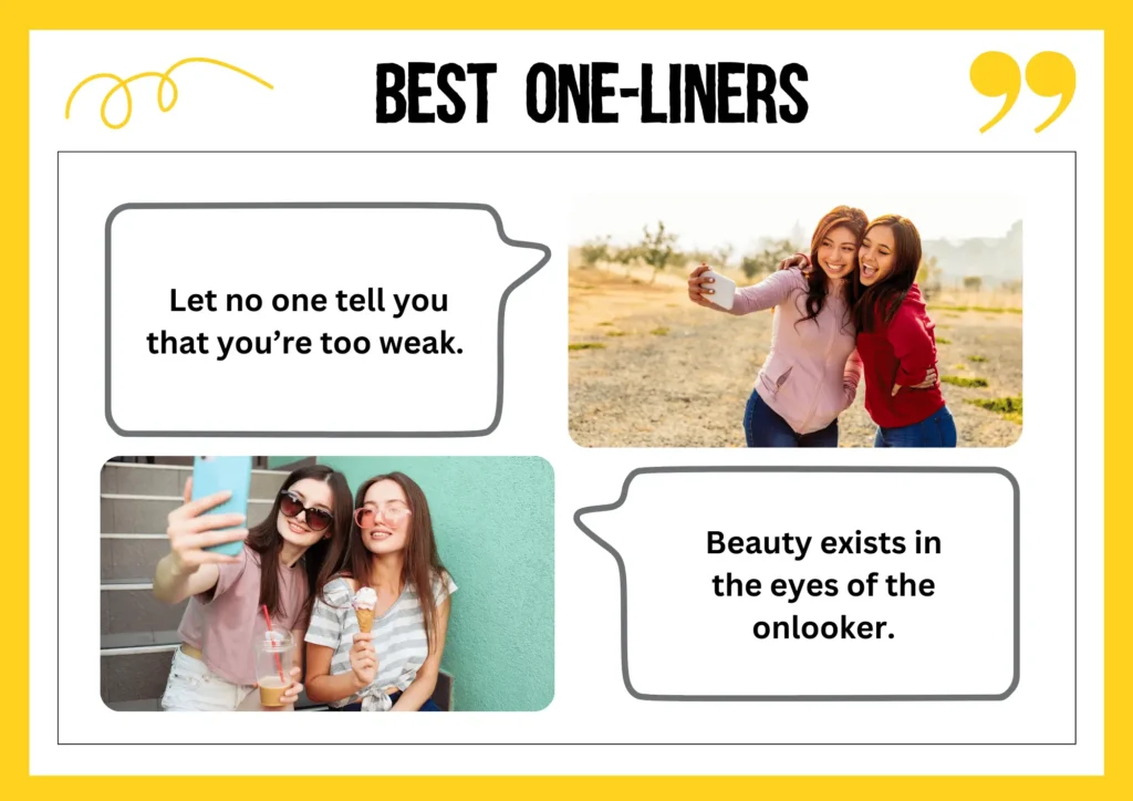 10. Best One-Liners for Selfies
