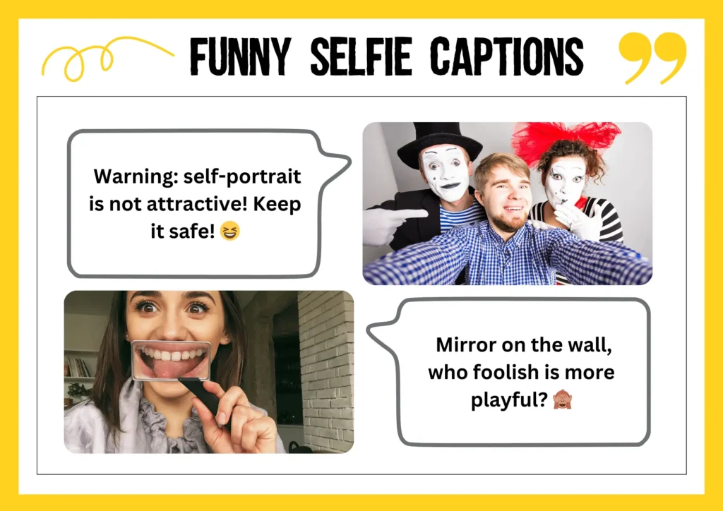 2. Funny Selfie Captions