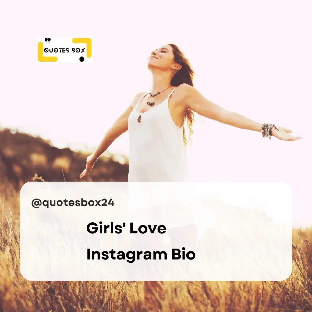19. Girls' Love Instagram Bio