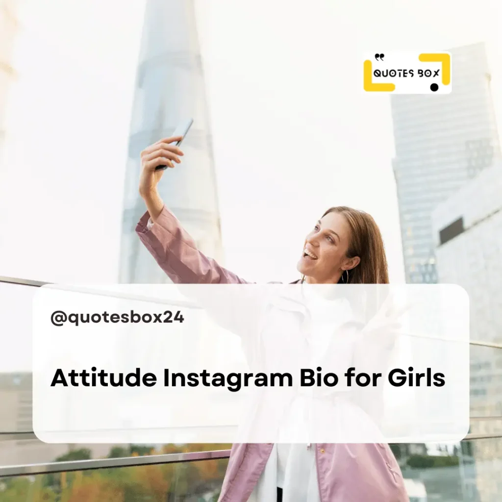 2. Attitude Instagram Bio for Girls