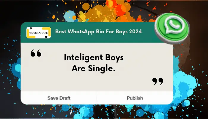 6. Inteligent Boys Are Single