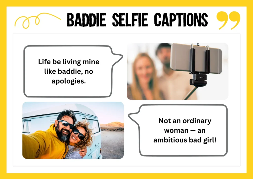 7. Baddie Selfie Captions