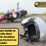 The Ultimate Guide to Finding the Best Motorcycle Accident Lawyer: Key Factors to Consider